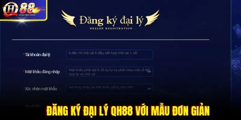 Đăng ký đại lý QH88 siêu dễ với form đơn giản